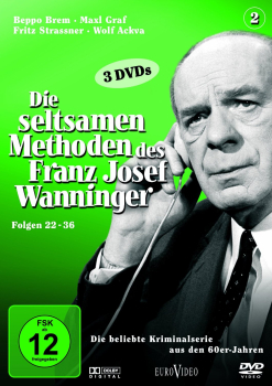 DIE SELTSAMEN METHODEN DES FRANZ JOSEF WANNINGER Vol. 2 (Folgen 22-36) 3 DVDs