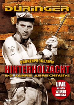 HINTERHOLZACHT, Live (Roland Düringer) DVD