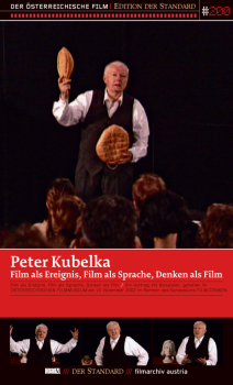 PETER KUBELKA: Film als Ereignis, Film als Sprache, Denken als Film (DVD)