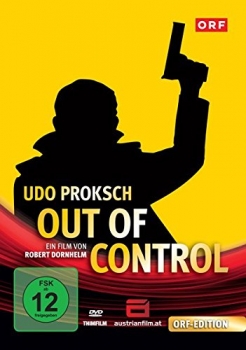 UDO PROKSCH: OUT OF CONTROL (Regie: Robert Dornhelm) DVD
