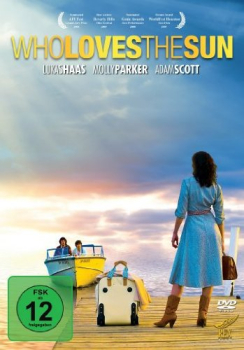WHO LOVES THE SUN (Lukas Haas, Molly Parker) DVD