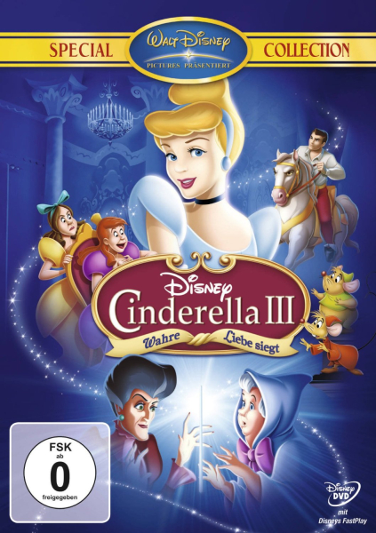 CINDERELLA III, Wahre Liebe siegt (Walt Disney)