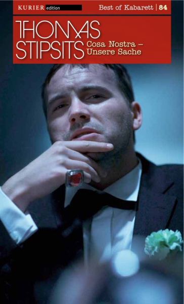 THOMAS STIPSITS: COSA NOSTRA - UNSERE SACHE (DVD)