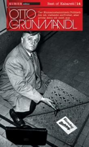 DER EINMANNSTAMMTISCH  +  POLITISCH BIN ICH VIELLEICHT EIN TROTTEL, ABER PRIVAT KENN ICH MICH AUS (Otto Grünmandl) DVD
