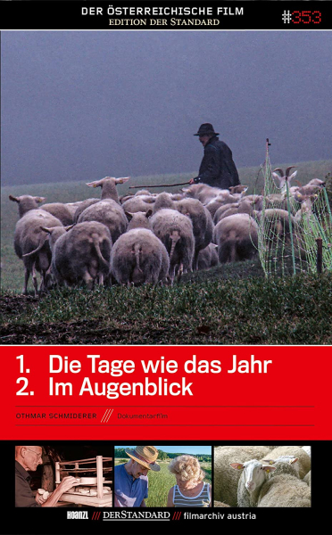 DIE TAGE WIE DAS JAHR + IM AUGENBLICK (Regie: Othmar Schmiderer) DVD