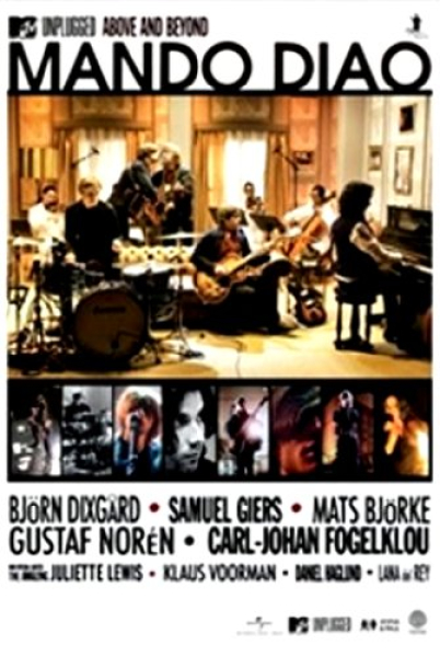 MANDO DIAO: ABOVE AND BEYOND, MTV Unplugged (DVD)