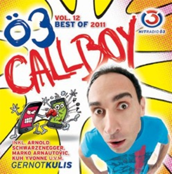 Ö3 CALLBOY Vol. 12 (Gernot Kulis) Audio-CD
