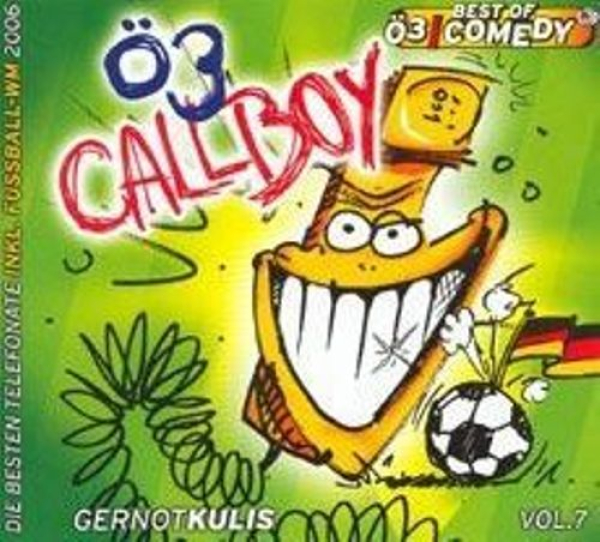 Ö3 CALLBOY Vol. 7 (Gernot Kulis) CD